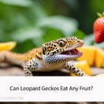 Can Leopard Geckos Eat Any Fruit